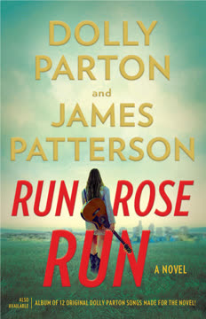 Run, Rose, Run Summary