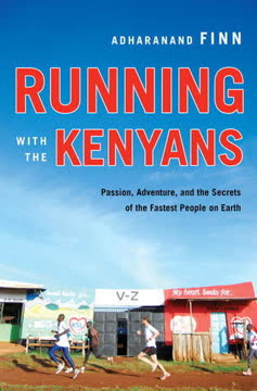 Running with the Kenyans Summary