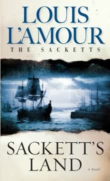 Sackett&#039;s Land Summary