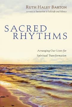 Sacred Rhythms Summary