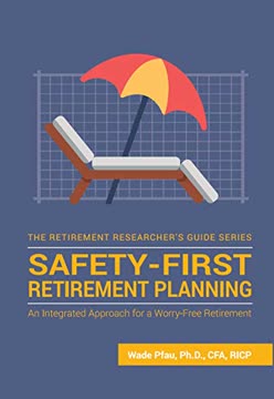 Safety-First Retirement Planning Summary