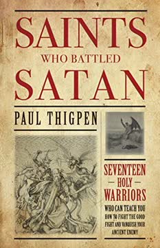 Saints Who Battled Satan Summary