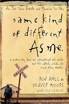 Same Kind of Different as Me Summary
