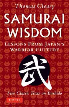 Samurai Wisdom Summary