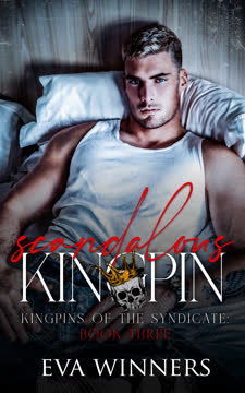 Scandalous Kingpin