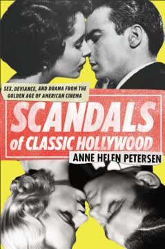 Scandals of Classic Hollywood Summary
