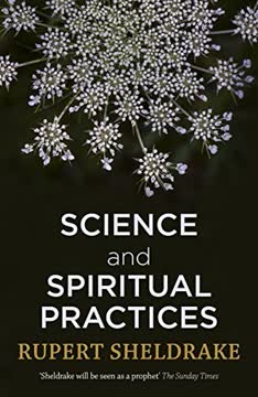 Science and Spiritual Practices Summary