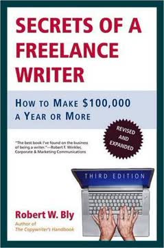 Secrets of a Freelance Writer Summary