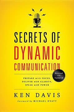 Secrets of Dynamic Communications Summary