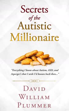 Secrets of the Autistic Millionaire Summary