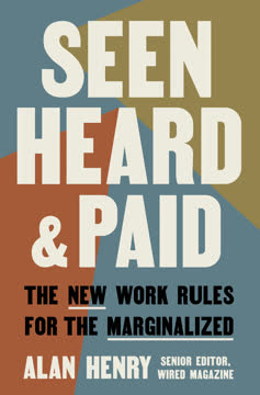 Seen, Heard, and Paid Summary