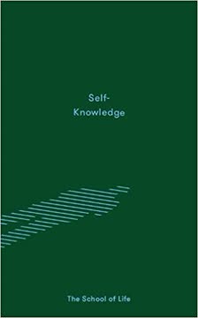 Self-Knowledge by The School of Life