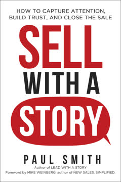 Sell with a Story Summary