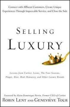 Selling Luxury Summary