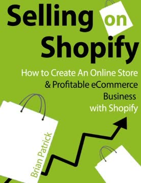 Selling on Shopify Summary