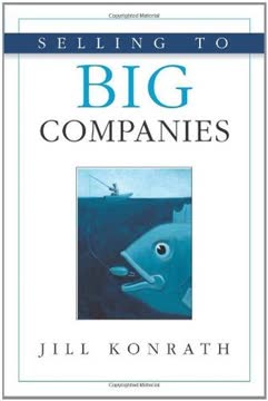 Selling to Big Companies Summary