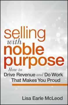 Selling with Noble Purpose Summary