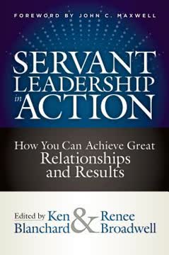 Servant Leadership in Action Summary
