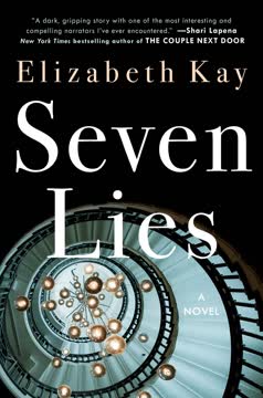 Seven Lies Summary