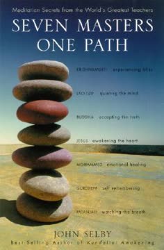 Seven Masters, One Path Summary
