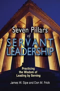 Seven Pillars of Servant Leadership Summary