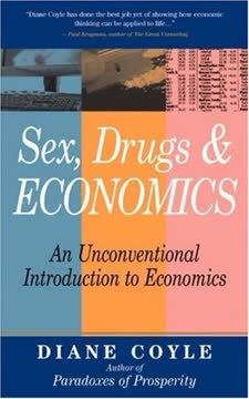 Sex, Drugs &amp; Economics Summary