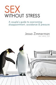 Sex Without Stress Summary