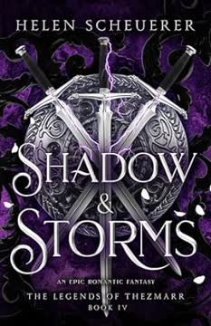 Shadow &amp; Storms Summary