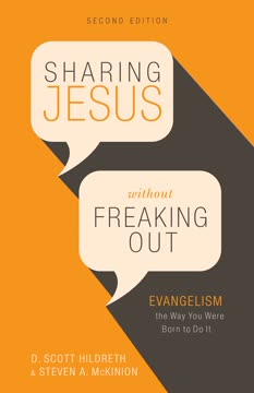 Sharing Jesus Without Freaking Out Summary