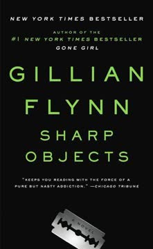 Sharp Objects Summary