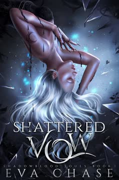 Shattered Vow Summary