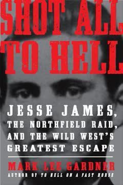 Shot All to Hell Summary