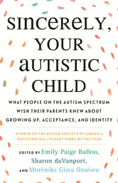 Sincerely, Your Autistic Child Summary