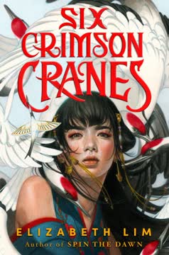 Six Crimson Cranes Summary