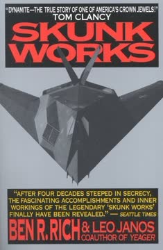 Skunk Works Summary