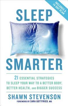 Sleep Smarter Summary