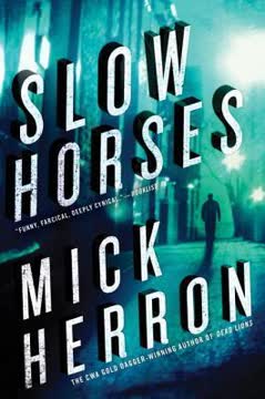 Slow Horses Summary