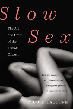 Slow Sex Summary