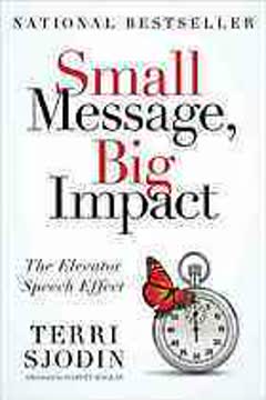 Small Message, Big Impact Summary