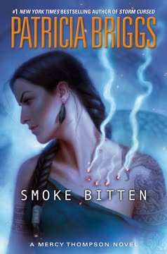 Smoke Bitten Summary