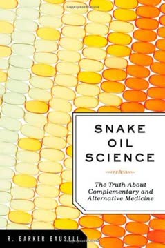 Snake Oil Science Summary