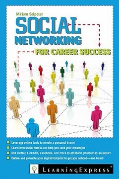 Social Networking for Career Success Summary