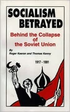 Socialism Betrayed Summary