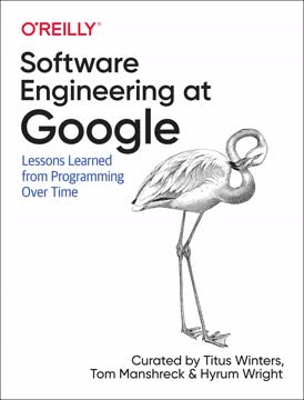 Software Engineering at Google Summary
