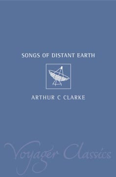 Songs of Distant Earth Summary