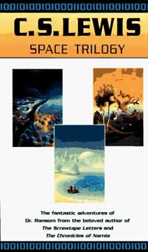Space Trilogy Summary