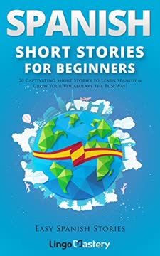 Spanish Short Stories for Beginners Summary