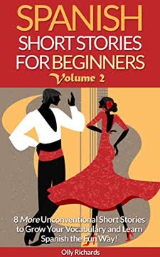 Spanish Short Stories For Beginners Volume 2 Summary