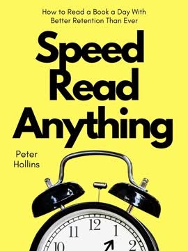 Speed Read Anything Summary