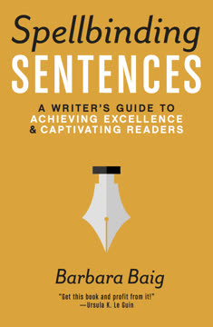 Spellbinding Sentences Summary